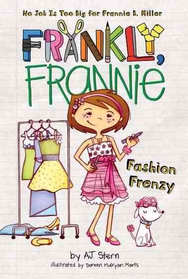 Fashion frenzy / by AJ Stern ; illustrated by Doreen Mulryan Marts.
