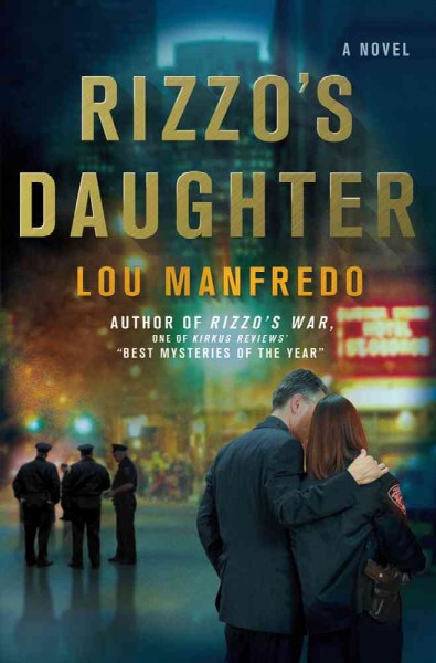 Rizzo's daughter / Lou Manfredo.