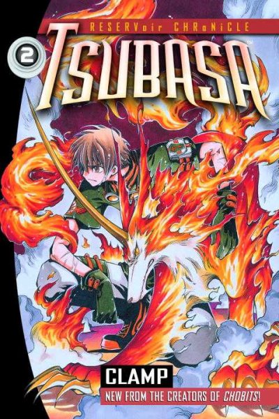 Tsubasa. Vol. 2 / Clamp ; translated and adapted by Anthony Gerard ; lettered by Dana Hayward.