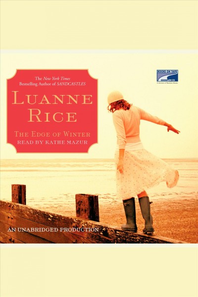 The edge of winter [electronic resource] / Luanne Rice.