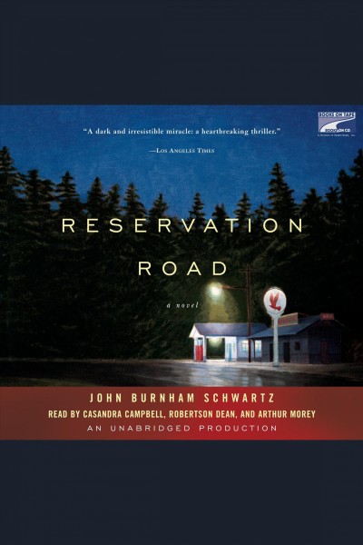 Reservation Road [electronic resource] / John Burnham Schwartz.