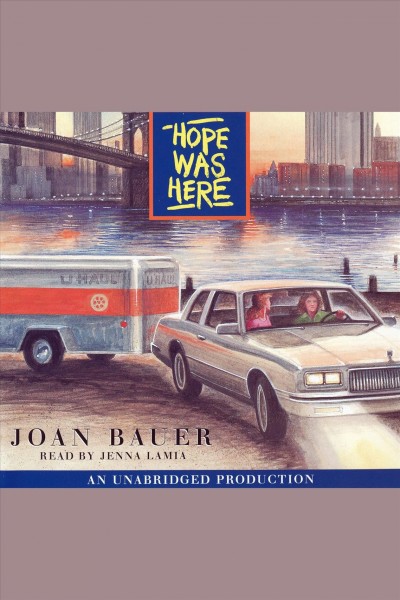 Hope was here [electronic resource] / Joan Bauer.