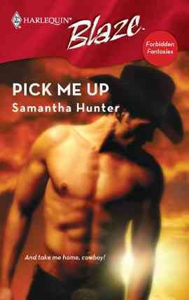 Pick me up [electronic resource] / Samantha Hunter.