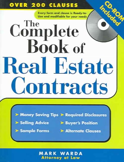 The complete book of real estate contracts [electronic resource] / Mark Warda.
