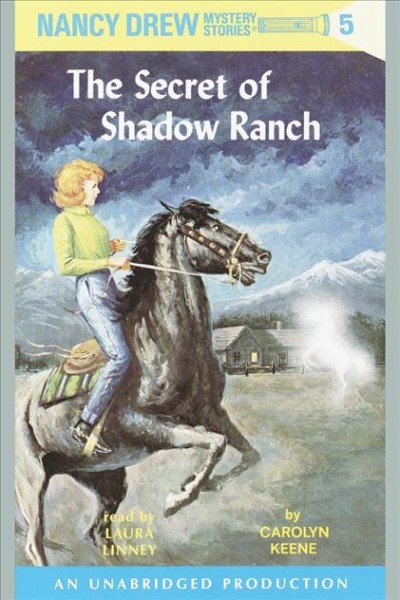 The secret at Shadow Ranch [electronic resource] / by Carolyn Keene.