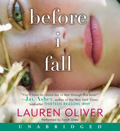 Before I fall [electronic resource] / Lauren Oliver.