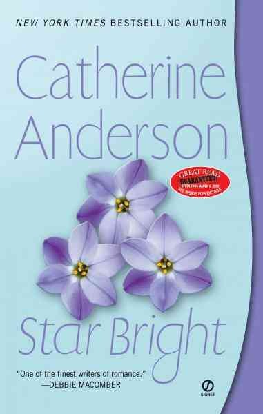 Star bright [electronic resource] / Catherine Anderson.