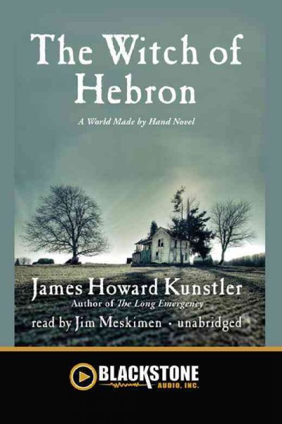 The witch of Hebron [electronic resource] / James Howard Kunstler.
