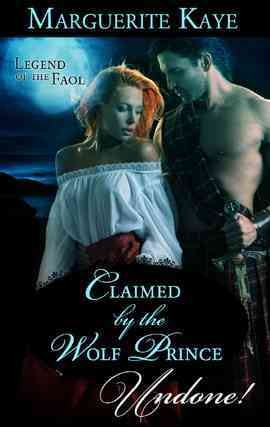 Claimed by the wolf prince [electronic resource] / Marguerite Kaye.
