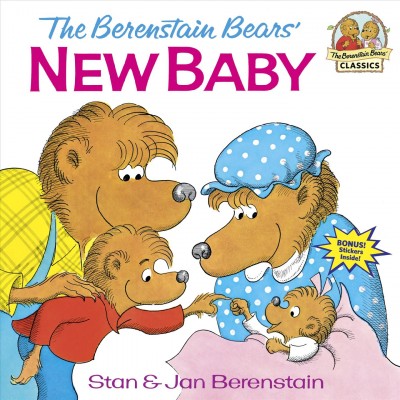 The Berenstain bears' new baby [electronic resource] / Stan & Jan Berenstain.