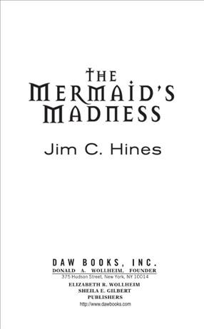 The mermaid's madness [electronic resource] / Jim C. Hines.