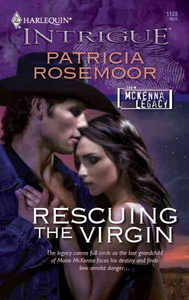 Rescuing the virgin [electronic resource] / Patricia Rosemoor.