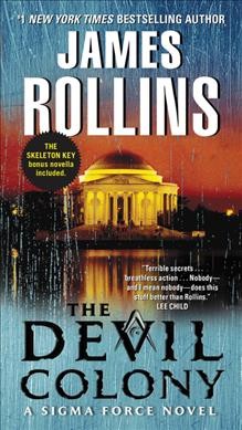 The devil colony / James Rollins. --.
