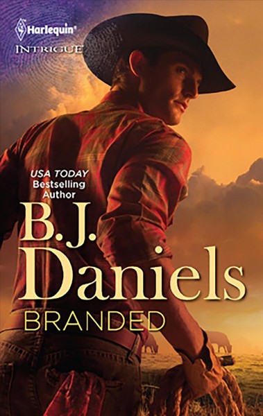 Branded [electronic resource] / B.J. Daniels.