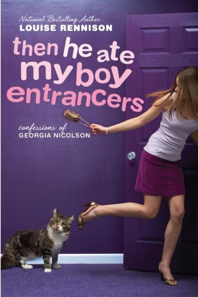 Then he ate my boy entrancers [electronic resource] / Louise Rennison.