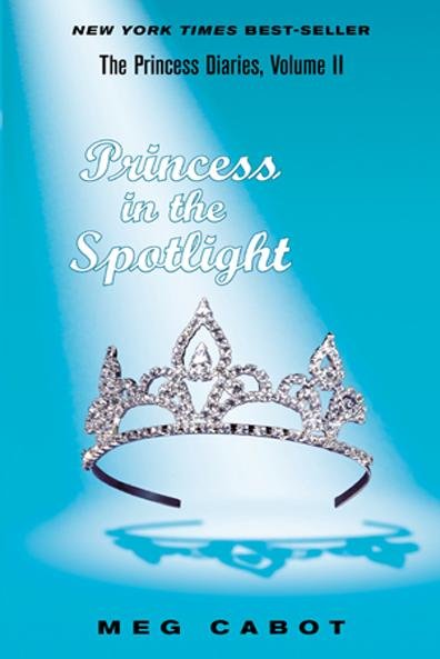 Princess in the spotlight [electronic resource] / Meg Cabot.