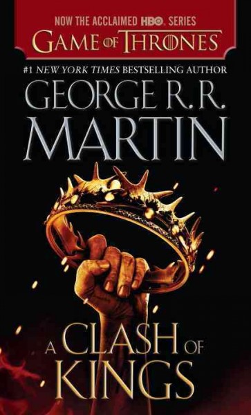 A clash of kings / George R. R. Martin.