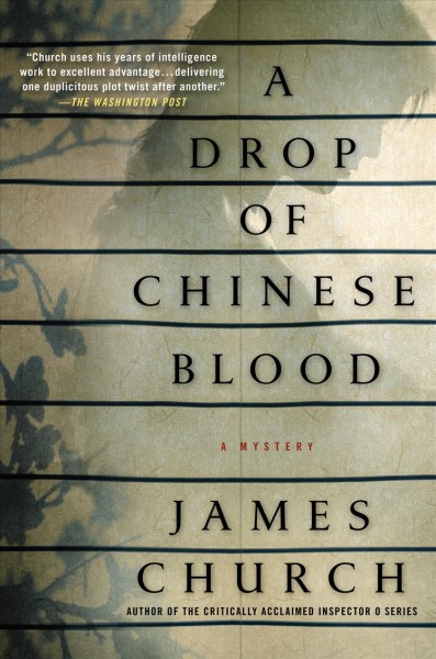 A drop of Chinese blood / James Church.