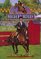 Setting the pace : Book 3 - High Hurdles / Lauraine Snelling.