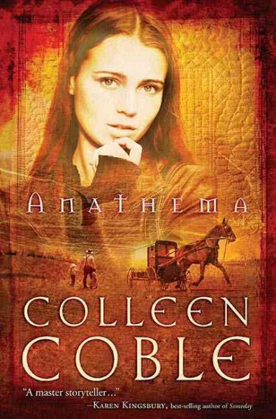 Anathema [Hard Cover] / Colleen Coble.