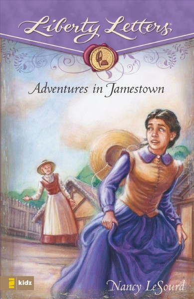 Adventures in Jamestown [Paperback] / by Nancy LeSourd.
