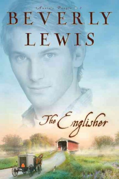 The Englisher (Book #2) [Paperback] / Beverly Lewis.