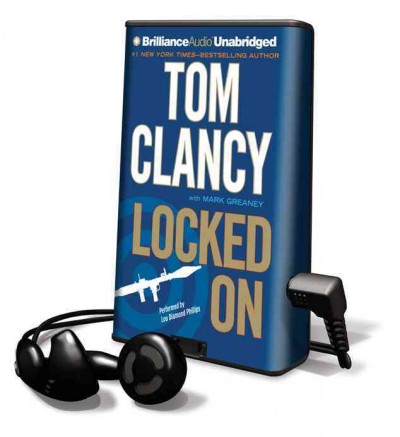 Locked on [electronic resource] / Tom Clancy ; with Mark Greaney.