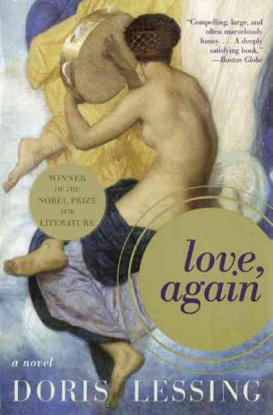 Love, again / Doris Lessing. : a novel.