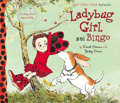 Ladybug Girl and Bingo / David Soman ; Illustrator Hardcover Book{BK}