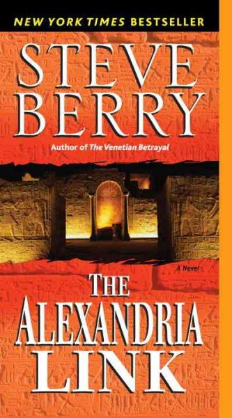 The Alexandria link : a novel / Steve Berry.