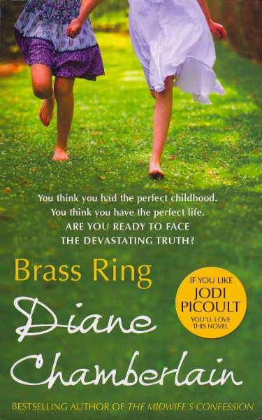 Brass ring / Diane Chamberlain.