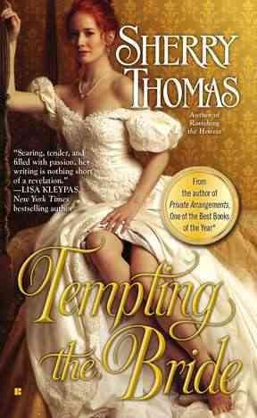 Tempting the bride / Sherry Thomas.