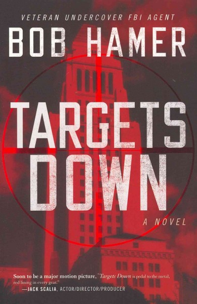 Targets down / Bob Hamer.