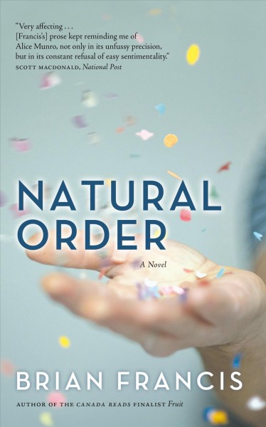 Natural order / Brian Francis.