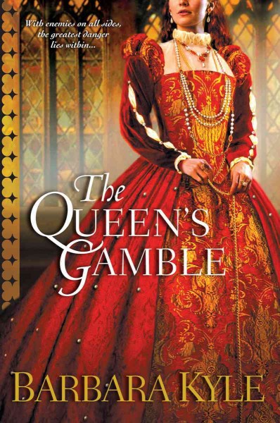 The Queen's gamble / Barbara Kyle.