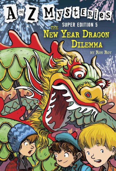 The New Year dragon dilemma [electronic resource] / by Ron Roy ; illustrated by John Steven Gurney.