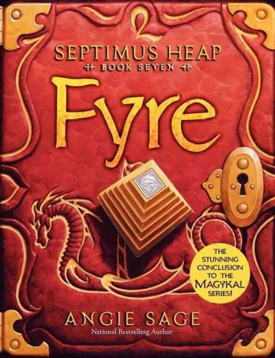 Fyre / Angie Sage ; illustrations by Mark Zug.