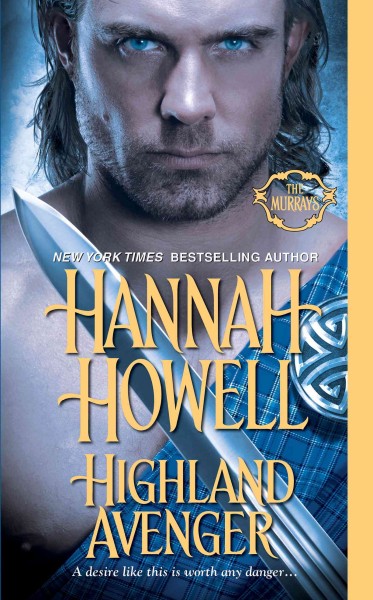 Highland avenger [electronic resource] / Hannah Howell.