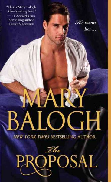 The proposal [electronic resource] : a novel / Mary Balogh.