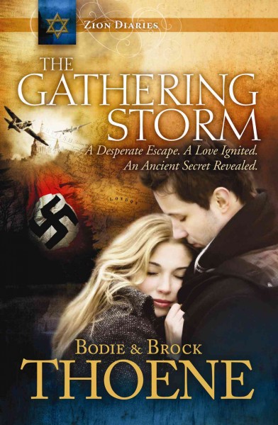 The gathering storm / Bodie & Brock Thoene.