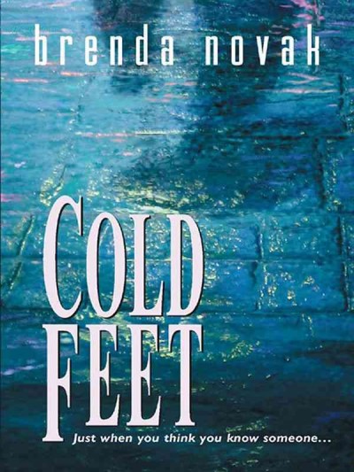 Cold feet [electronic resource] / Brenda Novak.