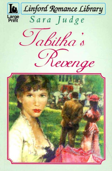 Tabitha's revenge / Sara Judge.