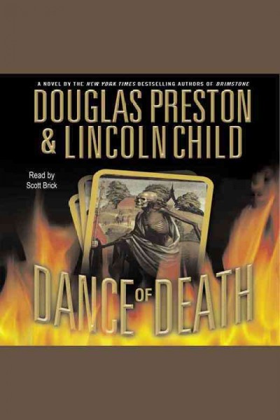 Dance of death [electronic resource] / Douglas Preston and Lincoln Child.