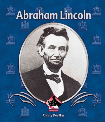 Abraham Lincoln / by Christy Devillier.