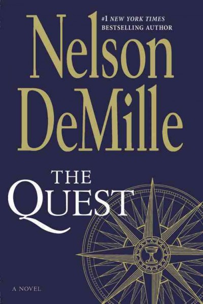 The Quest : a novel / Nelson DeMille.