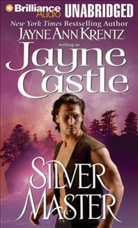 Silver master [sound recording] / Jayne Castle. 