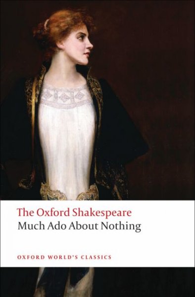 Much ado about nothing / William Shakespeare ; edited by Sheldon P. Zitner.