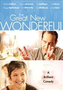 The great new wonderful [video recording (DVD)] / First Independent Pictures presents a Serenade Films production, a Sly Dog Films production, a film by Danny Leiner; produced by Matt Tauber, Danny Leiner, Lesue Urdang ; writting by Sam Catlin ; directed by Danny Leiner.