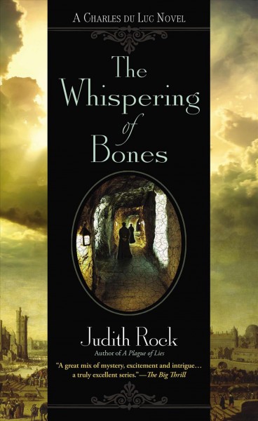 The whispering of bones / Judith Rock.