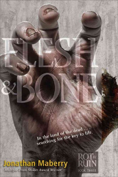 Flesh & bone / Jonathan Maberry.